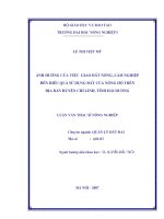 Ảnh hưởng của việc giao đất nông, lâm nghiệp đến hiệu quả sử dụng đất của nông hộ trên địa bàn huyện chí linh, tỉnh hải dương 