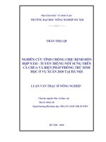 Nghiên cứu tính chống chịu bệnh hỗn hợp nấm   tuyến trùng nốt sưng trên cà chua và biện pháp phòng trừ sinh học ở vụ xuân 2010 tại hà nội 