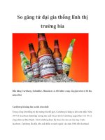 So găng tứ đại gia thống lĩnh thị trường bia 