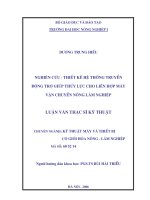 Nghiên cứu   thiết kế hệ thống truyền động trợ giúp thuỷ lực cho liên hợp máy vận chuyển nông lâm nghiệp 