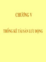 CHƯƠNG 5 THỐNG KÊ TÀI SẢN LƯU ĐỘNG