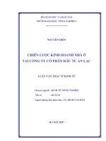 Chiến lược kinh doanh nhà ở tại công ty cổ phần đầu tư an lạc 