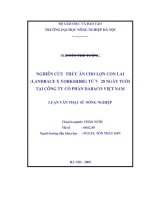 Nghiên cứu thức ăn cho lợn con lai (landrace x yorkshire) từ 7   28 này tuổi tại công ty cổ phând DABACO việt nam 