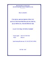 Ứng dụng arcgis trong công tác quản lý đất đai phường quang trung quận đống đa, thành phố hà nội 
