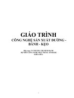 GIÁO TRÌNH  CÔNG NGHỆ SẢN XUẤT ĐƯỜNG - BÁNH - KẸO