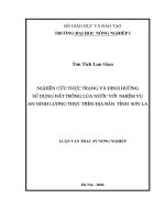 [Luận văn]nghiên cứu thực trạng và định hướng sử dụng đất trồng lúa nước với nhiệm vụ an ninh lương thực trên địa bản tỉnh sơn la 