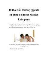 10 thói xấu thường gặp khi sử dụng đồ hitech và cách khắc phục