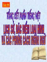 Tổng kết phần TV- Lịch sử phát triển, đặc điểm loại hình và các phong cách ngôn ngữ