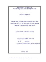 [Luận văn]ảnh hưởng của một số phân bón mới đến năng suất và chất lượng lúa bắc thơm trên đất phù sa sông thái bình 