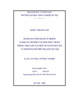 Đánh giá tình trạng ô nhiễm vi khuẩn chỉ điểm vệ sinh thực phẩm trong thịt lợn tại một số cơ sở giết mổ và kinh doanh trên địa bàn hà nội 