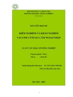 Kiểm nghiệm và khảo nghiệm vaccine cúm gia cầm ngoại nhập 