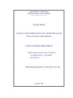 Ứng dụng công nghệ hàn bằng dây lõi bột kim loại để nâng cao chất lượng mối hàn 