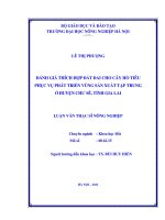 Đánh giá thích hợp đất đai cho cây hồ tiêu phục vụ phát triển vùng sản xuất tập trung ở huyện chư sê, tỉnh gia lai 