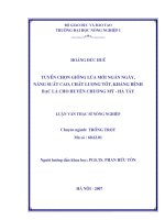 [Luận văn]tuyển chọn giống lúa mới ngắn ngày, năng suất cao, chất lượng tốt, kháng bệnh bạc lá cho huyện chương mỹ   hà tây 
