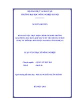 Đánh giá việc thực hiện chính sách bồi thường giải phóng mặt bằng khi nhà nước thu hồi đất ở một số dự án trên địa bàn huyện nam đàn, tỉnh nghệ an 