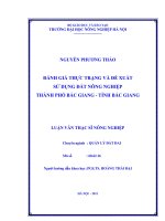 Đánh giá thực trạng và đề xuất sử dụng đất nông nghiệp thành phố bắc giang   tỉnh bắc giang 