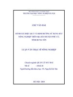 Đánh giá hiệu quả và định hướng sử dụng đất nông nghiệp trên địa bàn huyện phù cừ, tỉnh hưng yên 