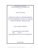 [Luận văn]đánh giá tác động của dồn điền đổi thửa đất nông nghiệp đến sản xuất của nông hộ tại huyện việt yên  tỉnh bắc giang 