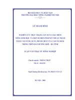 [Luận văn]nghiên cứu thực trạng sản xuất, đặc điểm nông sinh học và một số biện pháp kỹ thuật nhằm nâng cao năng suất, phẩm chất của cam xã đoài trồng trên đất hương khê   hà tĩnh 