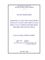 Ảnh hưởng của việc cho ăn hạn chế đến năng suất và chất lượng thịt của ngan pháp và vịt CV super m nuôi thịt trong điều kiện chăn nuôi tập trung 