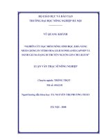 Luận văn nghiên cứu đặc điểm nông sinh học, khả năng nhân giống in vitro hoa lilium poilanei gapnep và đánh giá đa dạng di truyền n 
