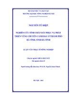 Nghiên cứu tính chất đất phục vụ phát triển vùng chuyên canh rau ở thành phố hà tĩnh, tỉnh hà tĩnh 
