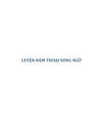 LUYỆN ĐÀM THOẠI SONG NGỮ