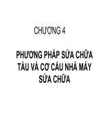 Phương pháp sửa chữa tàu và cơ cấu nhà máy sửa chữa 