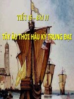 Tiết 15 - Bài 11: Tây Âu thời Hậu kì trung đại