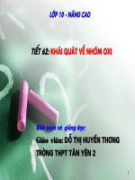 tiết 62. Khái quát nhóm oxi
