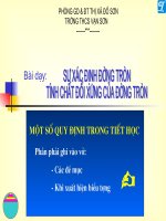 Tiết 20. Sự xác định của đường tròn. Tính chất đối xứng của đường tròn