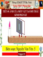 Tiết 49-Bài 45 Ảnh của một vật tạo bởi thấu kính phân kỳ