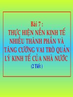 Bài 7 : Thực hiện nền kinh tế nhiều thành phần...