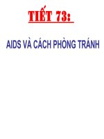 Tiết 73: AIDS và cách phòng tránh