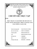 THỰC TRẠNG VÀ GIẢI PHÁP THU HÚT ĐẦU TƯ NƯỚC NGOÀI NHẰM PHÁT TRIỂN CƠ SỞ HẠ TẦNG GIAO THÔNG TẠI HÀ NỘI