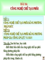Bai 16 Cong nghe che tao phoi