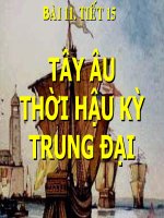 Bài 11: Tây Âu thời hậu kì Trung Đại