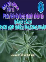 Tiết 13 Đại số 8:Phân tích đa thức thành nhân tử bằng cách phối hợp nhiều phương pháp