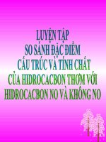 Luyện tập về so sánh cấu trúc hidrocabon thơm