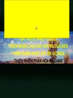 BÀI 12: THIÊN NHIÊN NHIỆT ĐỚI ẨM GIÓ MÙA