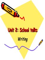 unit 2 - School talks-writng