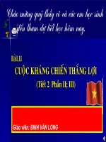 Bài 11. Cuộc kháng chiến thắng lợi II, III
