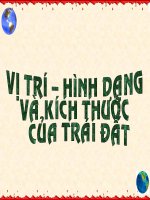 VỊ TRÍ - HÌNH DẠNG KÍCH  THƯỚC TRÁI ĐẤT