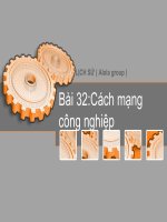 Bài 32: Cách mạng công nghiệp ở Châu Âu