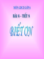 Bài 6 Biết ơn