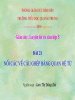 GAĐT - NỐI CÁC CÂU GHÉP BẰNG QUAN HỆ TỪ