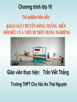 Thí nghiệm: Khảo sát chuyển động thẳng đều của viên bi trên máng nghiêng