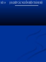 Bài 10: Ghép các nguồn điện thành bộ