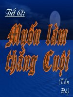 Tiết 62 - Muốn làm thằng Cuội