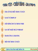 Bai 9_Chia cột-Chèn hình-Drawing